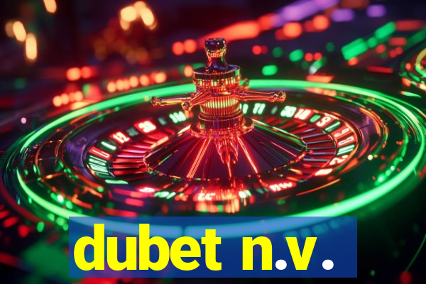 dubet n.v.